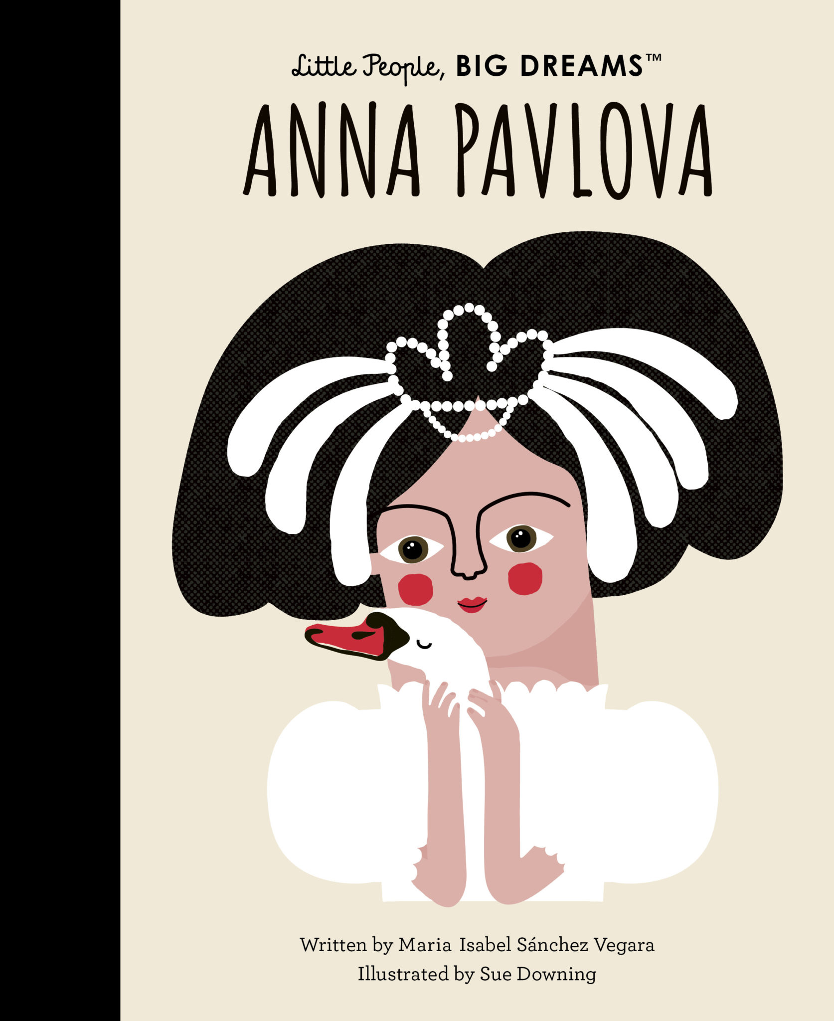 Anna Pavlova (Little People, BIG DREAMS) (English Edition) EBook
